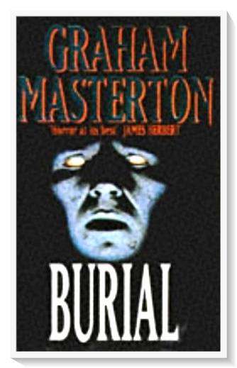 Burial by Graham Masterton - MISPRINT SPELLING ERROR - Masterson instead of Masterton - Horror Novel