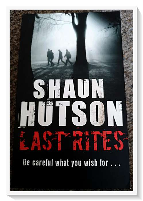 Shaun Hutson - Last Rites - The Bad Boy of Horror -Paperback - Condition NEW