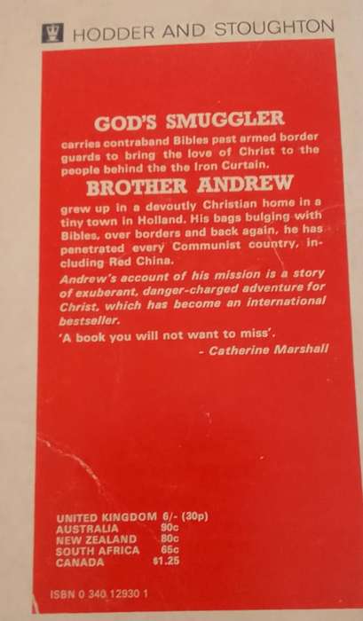 Book:  God's smuggler - Brother Andrew - with John and Elizabeth Sherrill