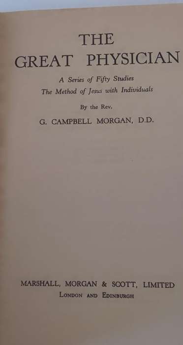 The Great Physician by G. Morgan