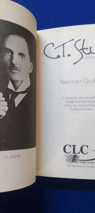 C.T. STUDD - CRICKETER AND PIONEER - Norman Grubb
