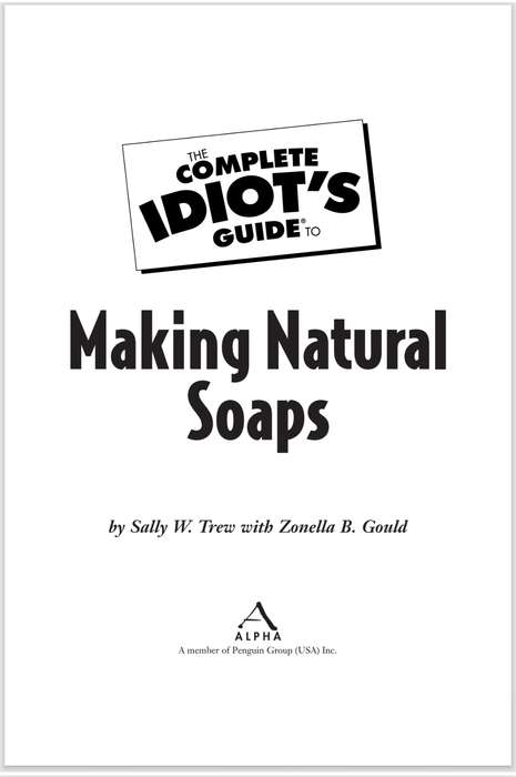 The Complete Idiots Guide to Making Natural Soaps PDF EBOOK