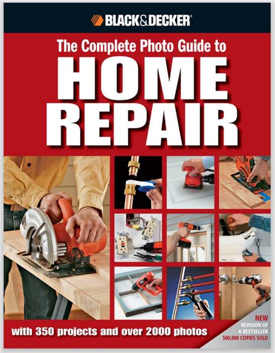 BLACK & DECKER The Complete Photo Guide to Home Repair Projects PDF EBOOK