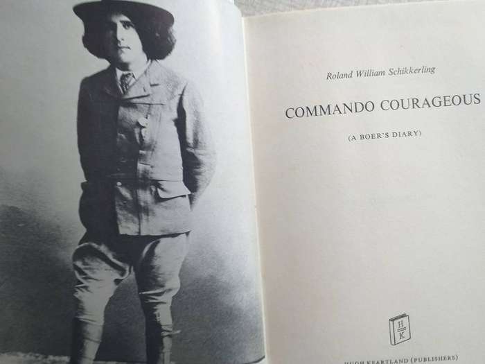 Commando Courageous A Boer's diary (RW Schikkerling)