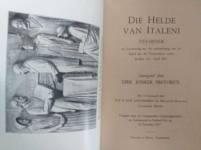 Die helde van Italeni (Jonker Pretorius)  PietUys Voortrekker geskiedenis
