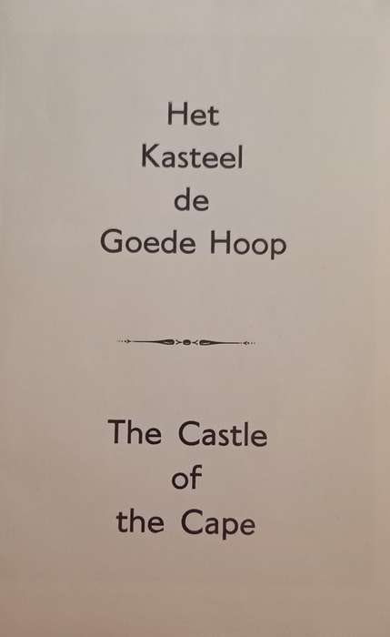 Het Kasteel de Goede Hoop (Bilingual Afrikaans English booklet)