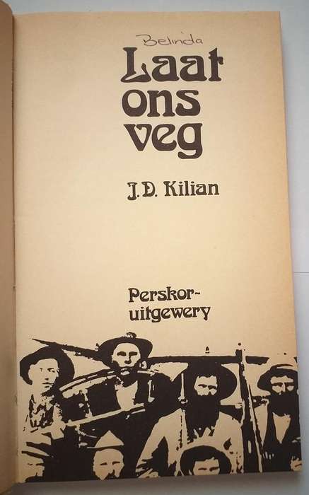 Laat ons veg (JD Kilian)