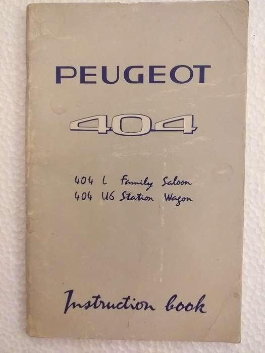 Peugeot 404 L Family saloon and 404 US Station wagon Instruction book