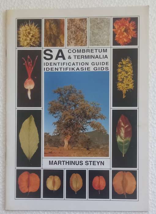 SA Combretum Terminalia Identifikasiegids Identification Guide (Marthinus Steyn)