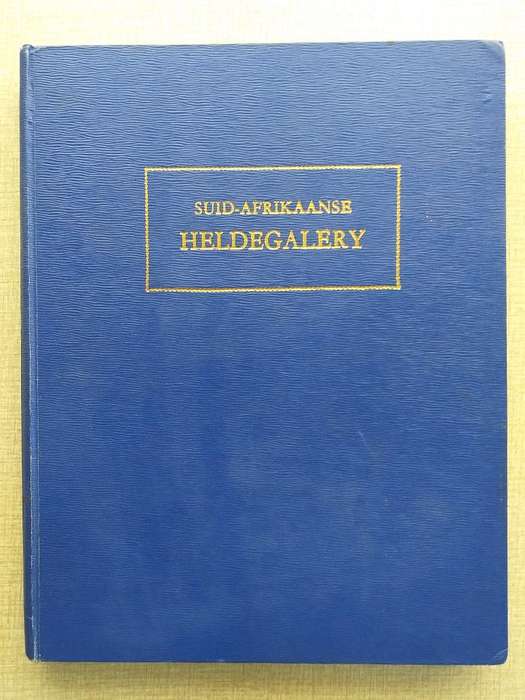 Suid Afrikaanse Heldegalery (Gerhard Aucamp et al)