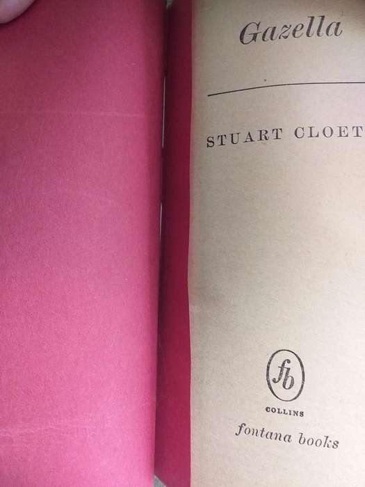 Stuart Cloete 2 books bound as one: The curve and the tusk & Gazella