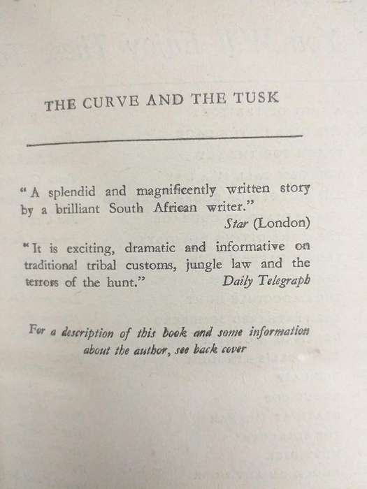 Stuart Cloete 2 books bound as one: The curve and the tusk & Gazella