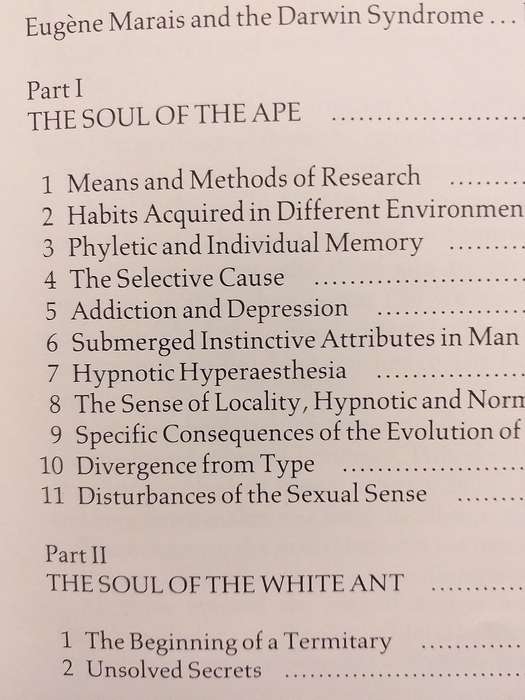 The soul of the ape The soul of the white ant (Eugene Marais)