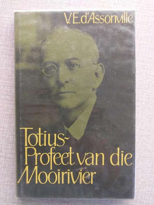 Totius Profeet van die Mooirivier (VE d'Assonville)