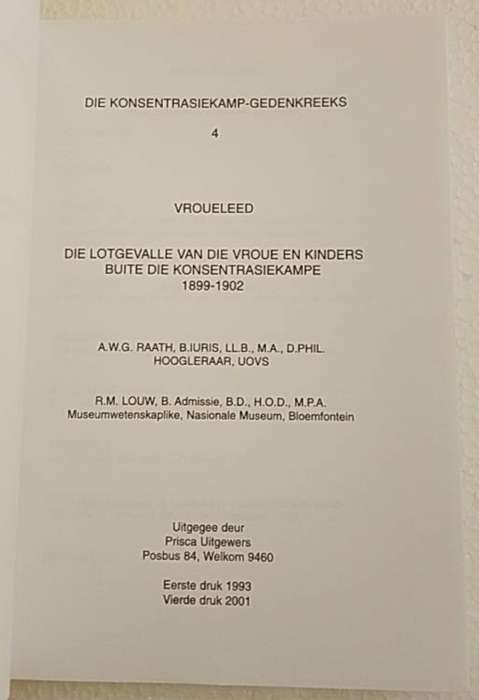 Konsentrasiekamp Gedenkreeks nr 4 Vroueleed (Prof AWG Raath)