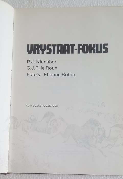 Vrystaat fokus (PJ Nienaber en CJP le Roux)