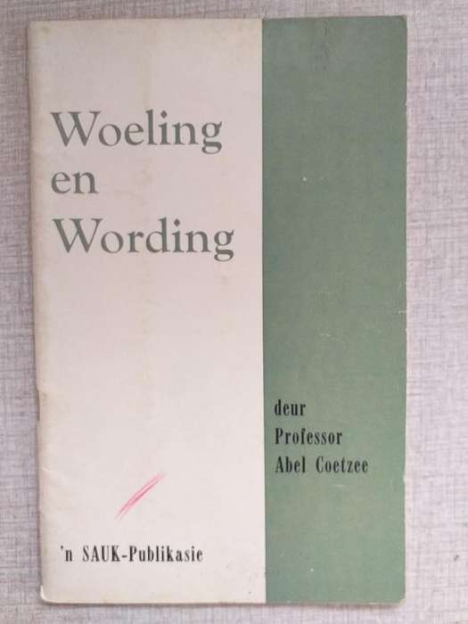 Woeling en wording (Prof Abel Coetzee) SAUK Publikasie