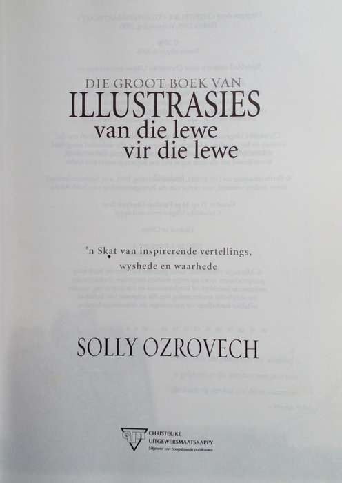 Bible/Book - Illustrasies Van Die Lewe - Solly Ozrovech - 2006