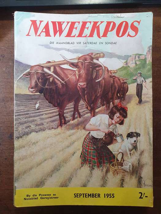 SEPT.1955.NAWEEKPOS. MAANDBLAD VIR SATERDAE EN SONDAE. 280mm X 20mm APROX 70 PAGES.SCARES AFRICANA!!