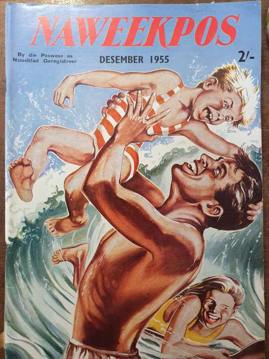 DES.1955.NAWEEKPOS. MAANDBLAD VIR SATERDAE EN SONDAE. 280mm X 20mm APROX 70 PAGES.SCARES AFRICANA!!