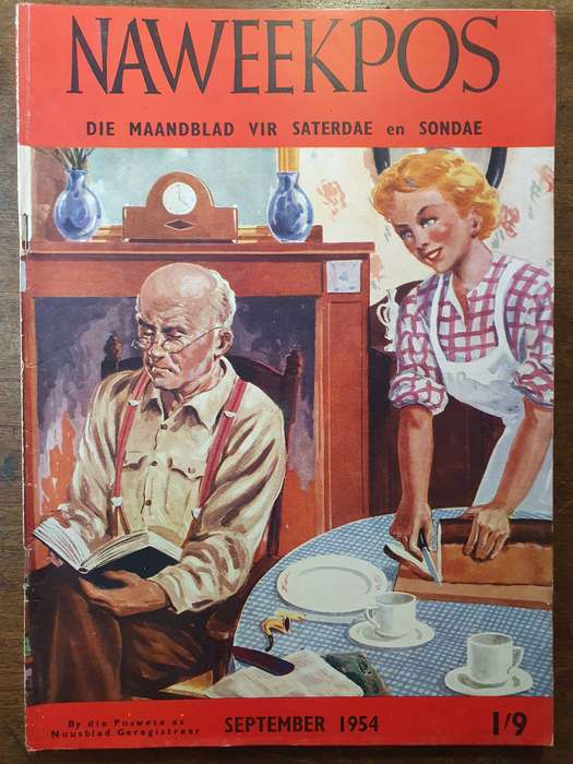 SEPT.1954.NAWEEKPOS. MAANDBLAD VIR SATERDAE EN SONDAE. 280mm X 20mm APROX 70 PAGES.SCARES AFRICANA!!