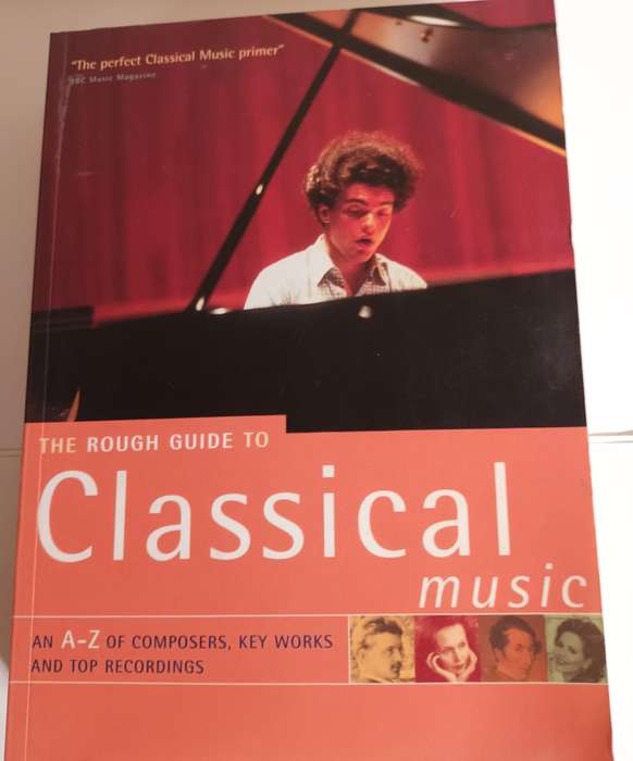 The Rough Guide to Classical Music