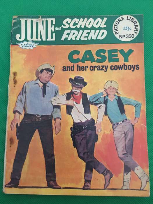 FLEETWAY LIBRARY - JUNE AND SCHOOL FRIEND CASEY AND HER CRAZY COWBOYS - PICTURE COWBOY SMALL PAPER B