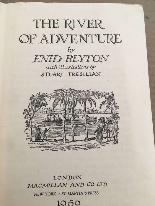 VINTAGE HARD COVER - THE RIVER OF ADVENTURE - 1960 - ENID BLYTON