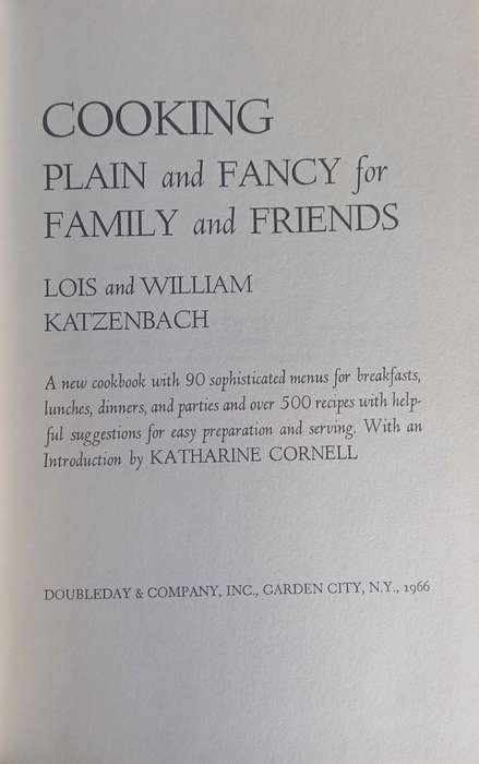Cooking plain and fancy for family and friends