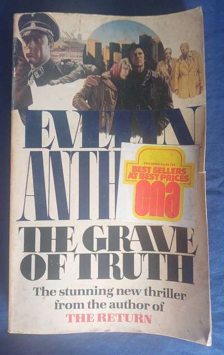 The grave of truth by Evelyn Anthony