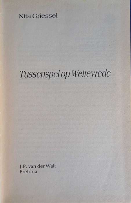 Tussenspel op Weltevrede deur Nita Griessel