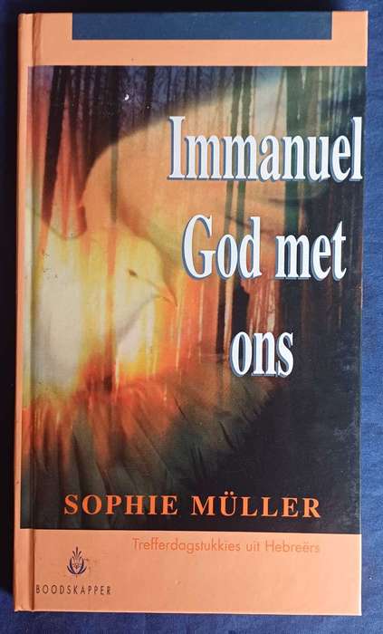 Immanuel God met ons deur Sophie Muller