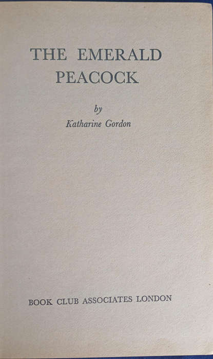 The emerald peacock by Katharine Gordon