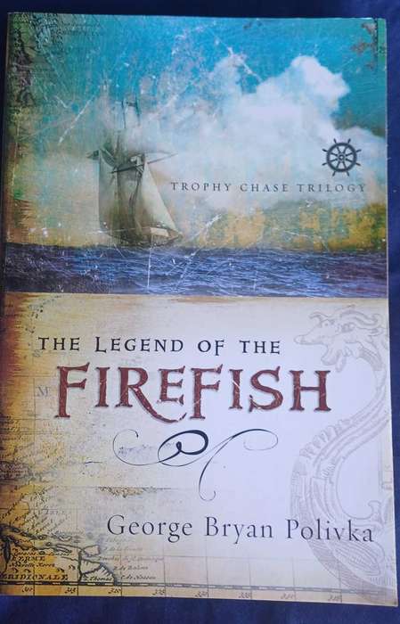 The legend of the firefish by George Bryan Polivka
