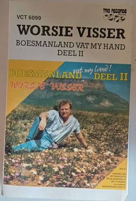 Worsie Visser - Boesmanland vat my hand deel II tape