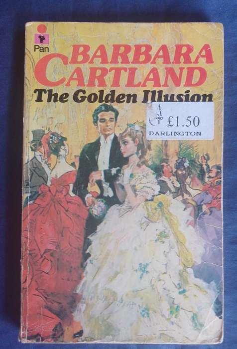 The golden illusion by Barbara Cartland