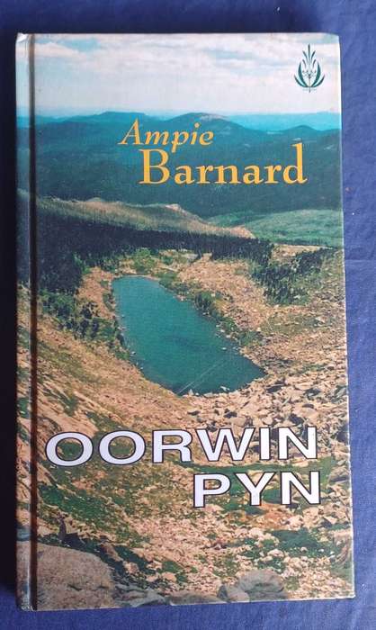 Oorwin pyn deur Ampie Barnard