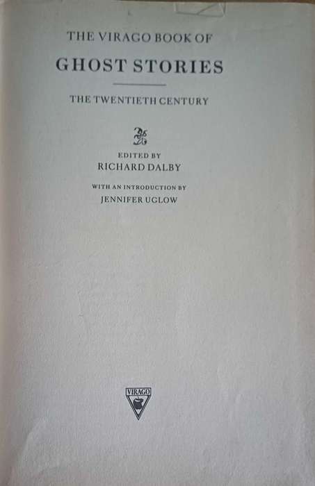 The virago book of ghost stories edited by Richard Dalby