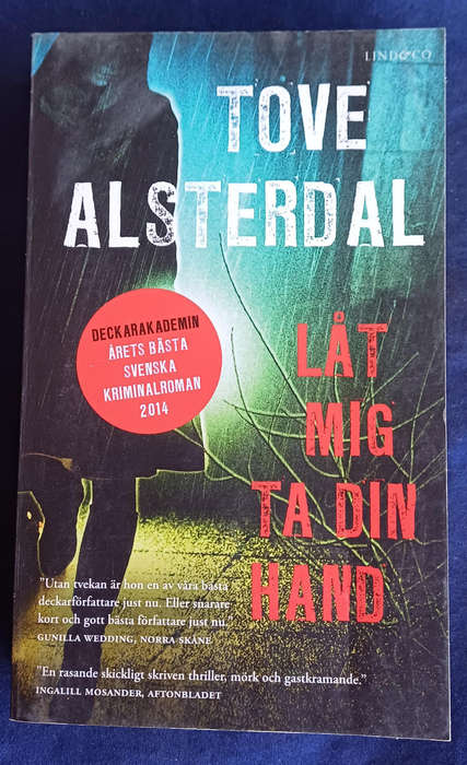 Lat mig ta din hand - Tove Alsterdal