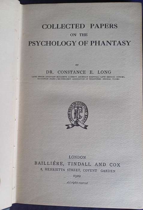 Collected papers on the psychology of phantasy by Constance E Long 1920