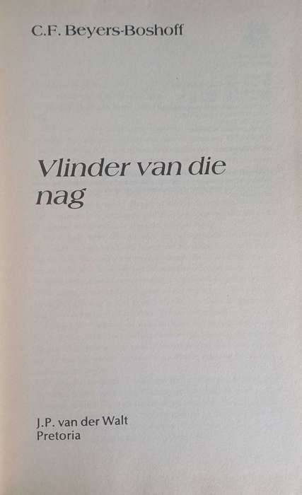 Vlinder van die nag deur CF Beyers-Boshoff