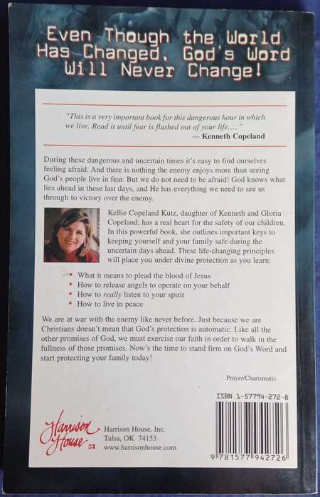 Protecting your family in dangerous times by Kellie Copeland Kutz