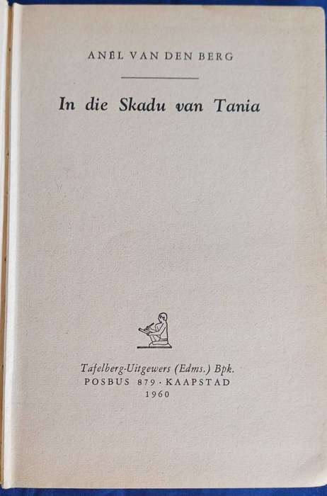 In die skadu van Tania deur Anel van den Berg