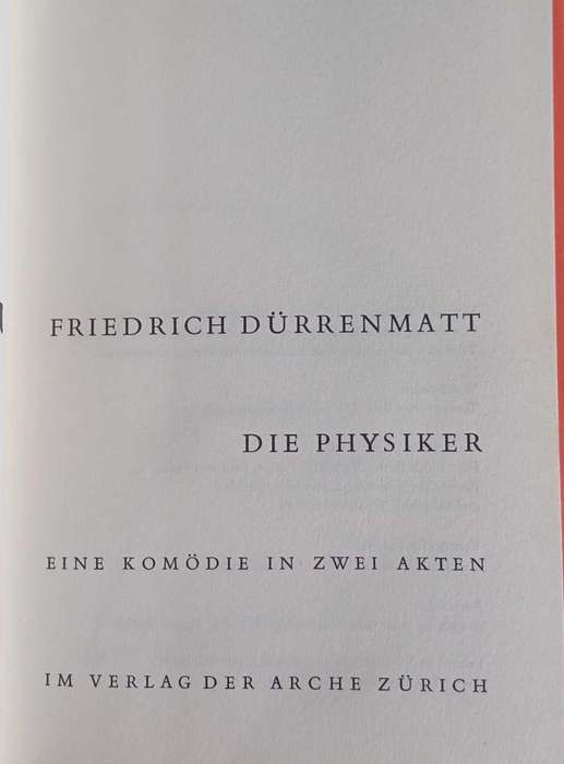 Die physiker - Friedrich Durrenmatt