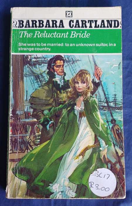 The reluctant bride by Barbara Cartland