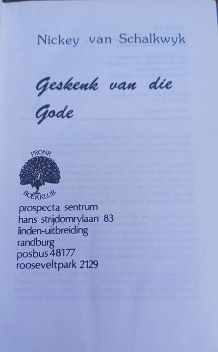 Geskenk van die gode deur Nickey van Schalkwyk