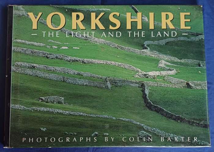 Yorkshire - The light and the land