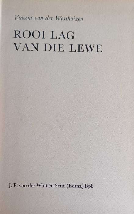Rooi lag van die lewe deur Vincent van der Westhuizen