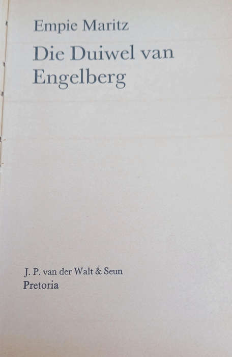 Die duiwel van Engelberg deur Empie Maritz