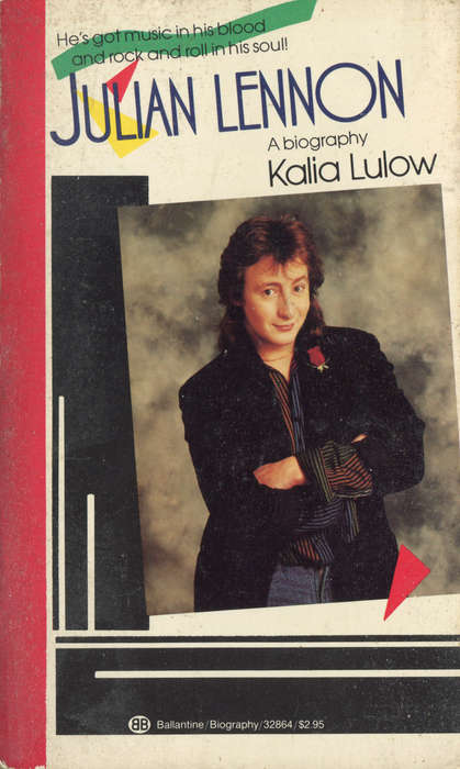 JULIAN LENNON - A Biography By Kalia Lulow - Paperback